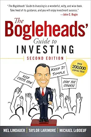 The Bogleheads' Guide to Investing 2nd Edition by Mel Lindauer