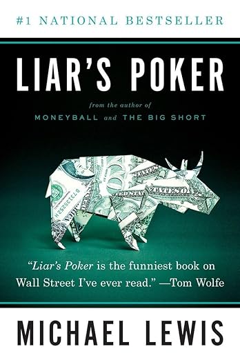 Liar's Poker (Norton Paperback) Paperback – March 15, 2010 by Michael Lewis