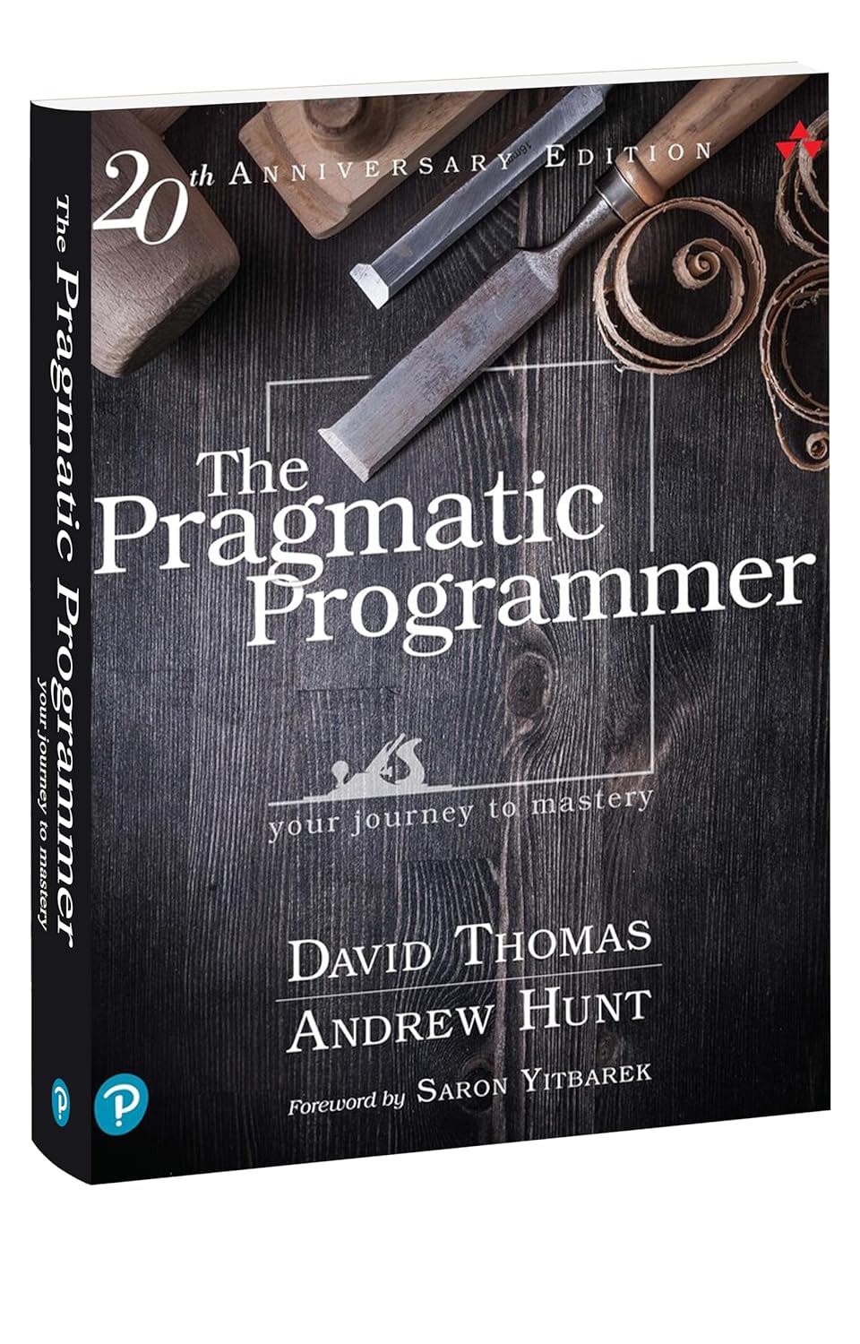 The Pragmatic Programmer: Your Journey to Mastery