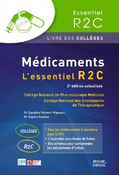 Médicaments L’essentiel R2C Tous les médicaments à connaître pour la R2C