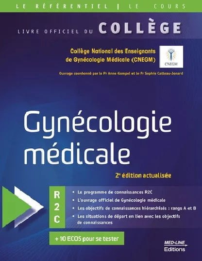 Collège Gynécologie médicale - R2C / ECNI / EDN Référentiel des collèges - 2ème édition