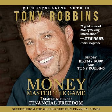 Money: Master the Game: 7 Simple Steps to Financial Freedom